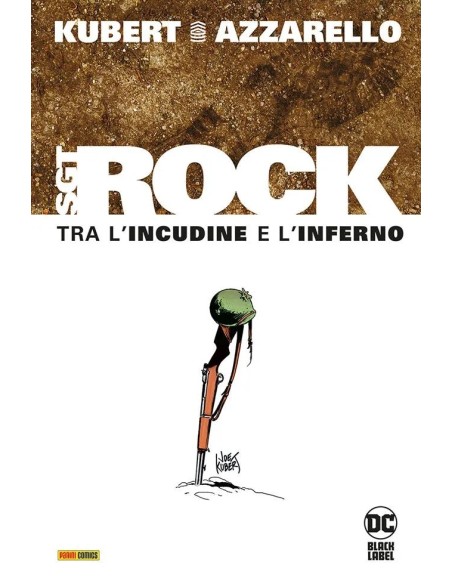 SGT. ROCK TRA L`INCUDINE E L`INFERNO - DC BLACK LABEL DELUXE