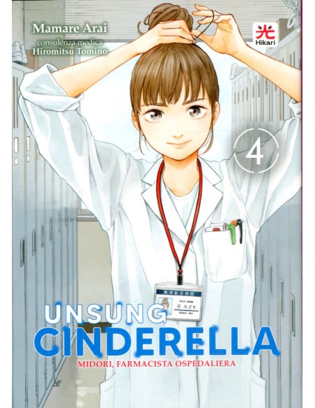 UNSUNG CINDERELLA MIDORI, FARMACISTA OSPEDALIERA 4