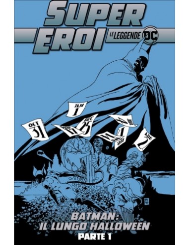 SUPEREROI LE LEGGENDE DC 31 - BATMAN IL LUNGO HALLOWEEN PARTE 1