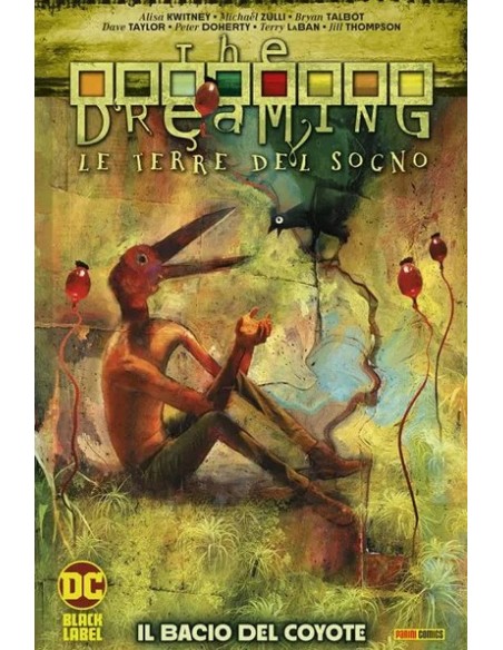 THE DREAMING LE TERRE DEL SOGNO VOL. 2 IL BACIO DEL COYOTE - SANDMAN LIBRARY