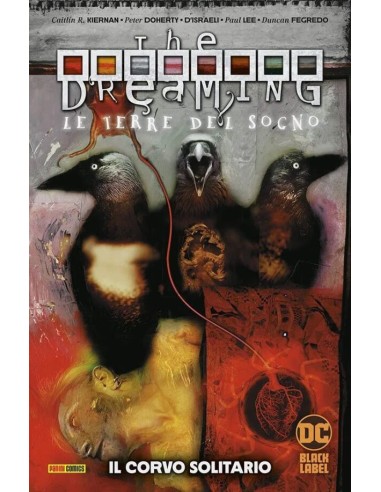 THE DREAMING LE TERRE DEL SOGNO VOL. 4 IL CORVO SOLITARIO - SANDMAN LIBRARY