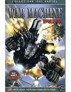 WAR MACHINE - META` UOMO META` MACCHINA - DARK REIGN 1 -...