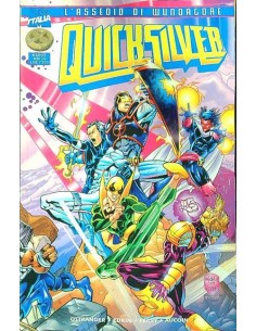 QUICKSILVER L`ASSEDIO DI WUNDAGOR 1 - MARVEL MIX 24