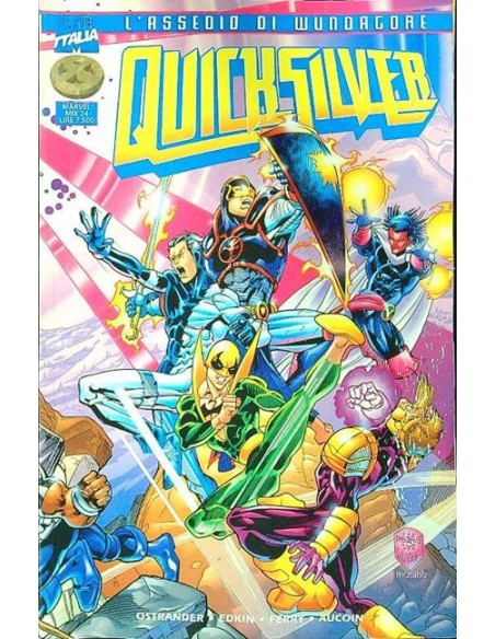 QUICKSILVER L`ASSEDIO DI WUNDAGOR 1 - MARVEL MIX 24