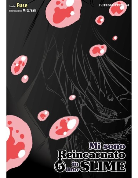MI SONO REINCARNATO IN UNO SLIME 5 LIMITED EDITION