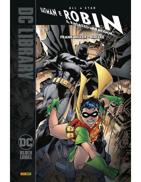 ALL-STAR BATMAN & ROBIN IL RAGAZZO MERAVIGLIA RISTAMPA