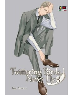 TWITTERING BIRDS NEVER FLY 8