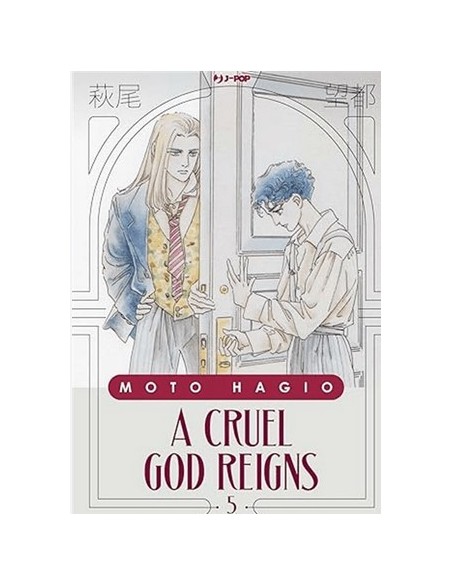 A CRUEL GOD REIGNS 5 (di 10)