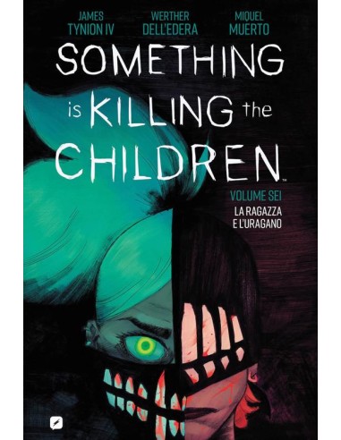SOMETHING IS KILLING THE CHILDREN 6
