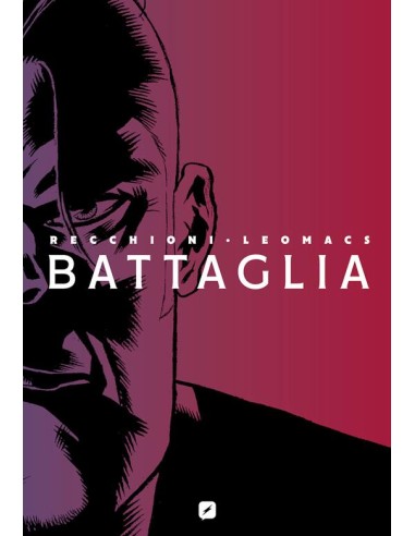 BATTAGLIA - LE GUERRE DI PIETRO - EDIZIONE DEFINITIVA