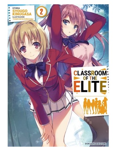CLASSROOM OF THE ELITE 2