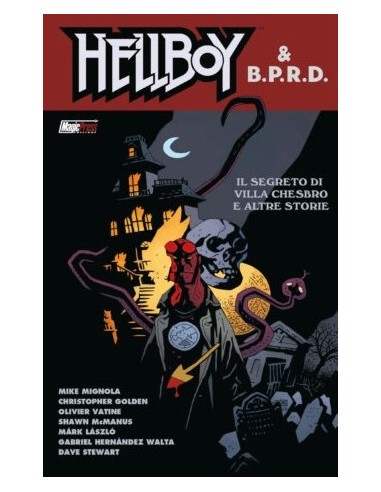 HELLBOY & BPRD - IL SEGRETO DI VILLA CHESBRO E ALTRE STORIE