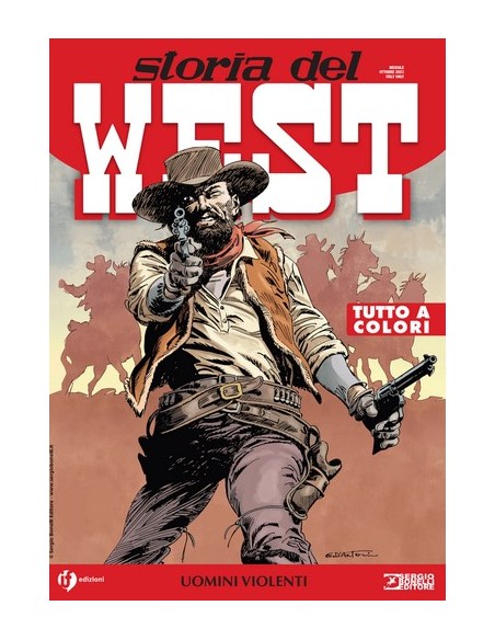 STORIA DEL WEST 55 - UOMINI VIOLENTI