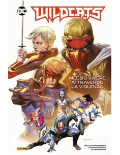 WILD CATS 1 MEGLIO VIVERE ATTRAVERSO LA VIOLENZA - DC...