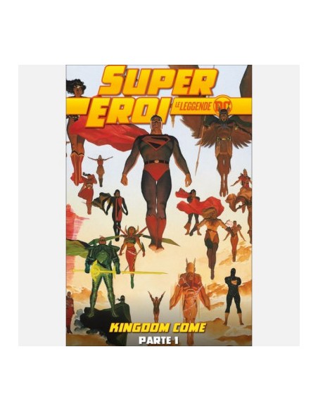 SUPEREROI LE LEGGENDE DC 52 - KINGDOM COME PARTE 1