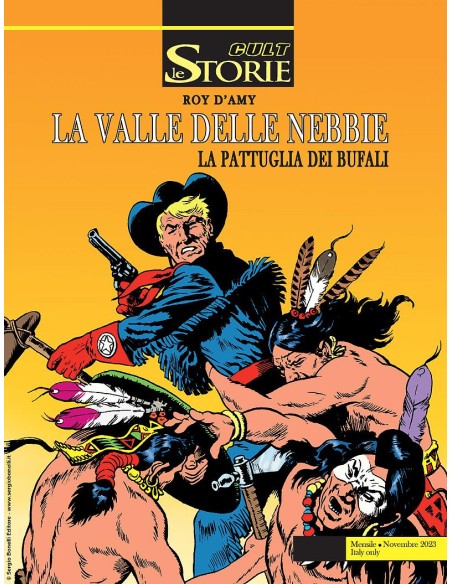 LE STORIE 133 LA PATTUGLIA DEI BUFALI 2 - LA VALLE DELLE NEBBIE