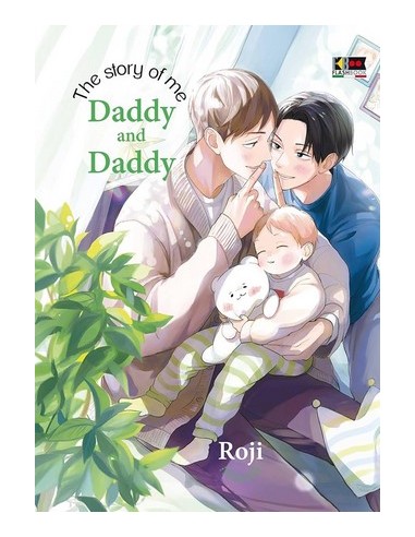 THE STORY OF ME, DADDY AND DADDY 1
