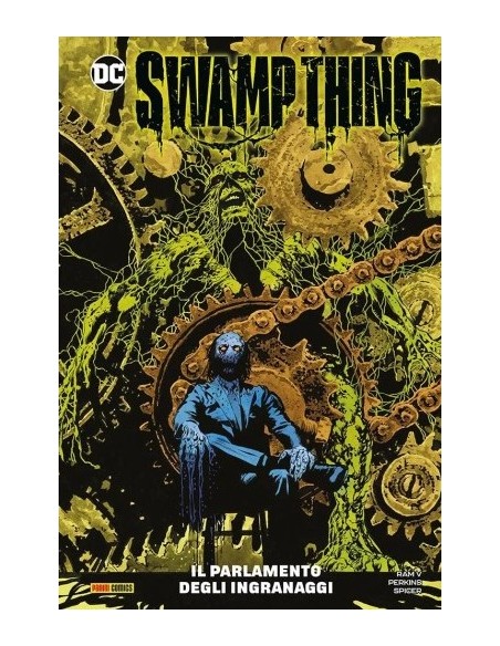 SWAMP THING VOL. 3 IL PARLAMENTO DEGLI INGRANAGGI - DC COLLECTION