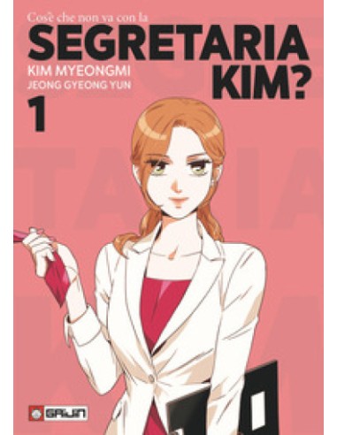 COS`E` CHE NON VA CON LA MIA SEGRETARIA KIM? 1 (di 6)