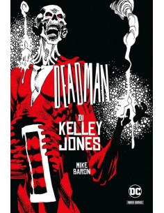 DEADMAN DI KELLEY JONES - DC DELUXE