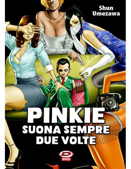 PINKY SUONA SEMPRE DUE VOLTE