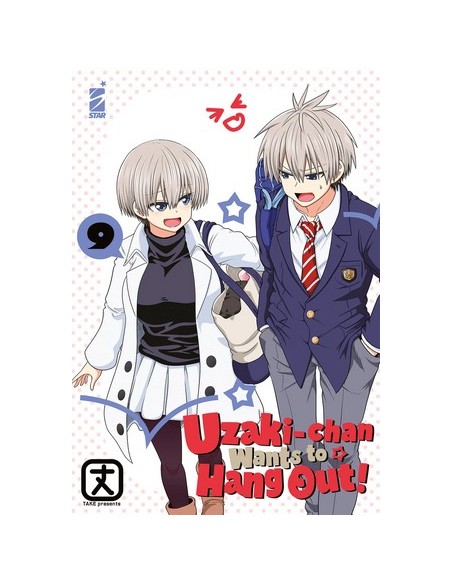 UZAKI CHAN WANTS TO HANG OUT 9 - UP 228