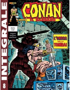 CONAN IL BARBARO 8 (di 9) - PANINI COMICS INTEGRALE