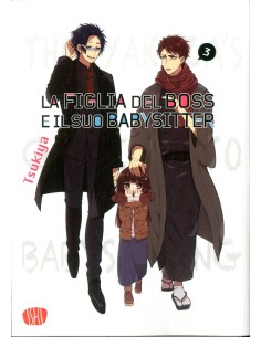 LA FIGLIA DEL BOSS E IL SUO BABYSITTER 3