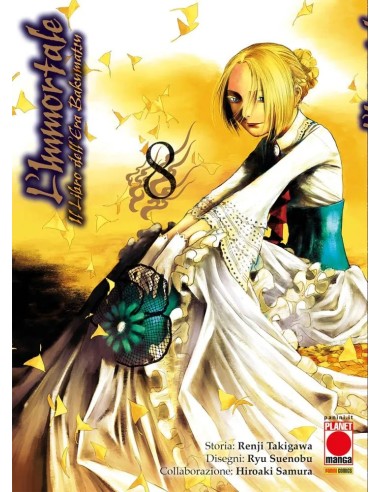L`IMMORTALE - IL LIBRO DELL`ERA BAKUMATSU 8 (di 10)
