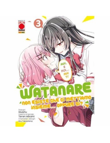 WATANARE - NON ESISTE CHE CI METTIAMO INSIEME!… OPPURE SI`? 3