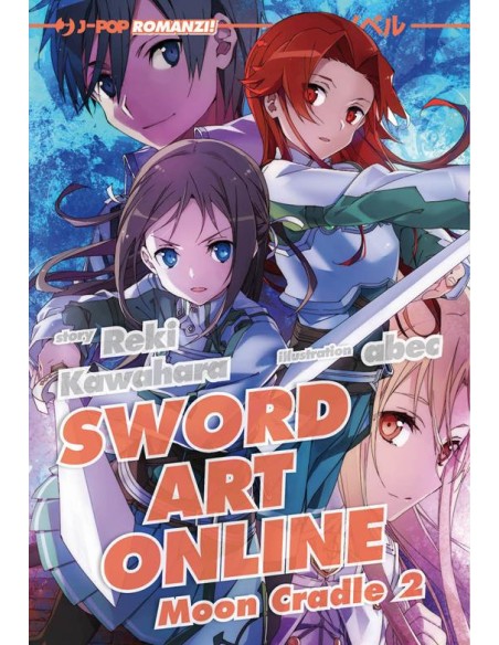 SWORD ART ONLINE NOVEL 20 - MOON CRADLE 2