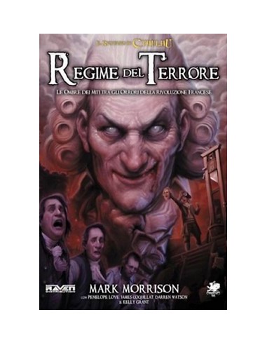 IL RICHIAMO DI CTHULHU - IL REGIME DEL TERRORE