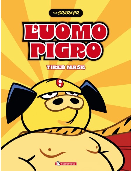 L`UOMO PIGRO