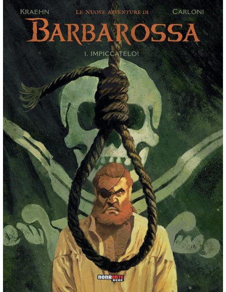 LE NUOVE AVVENTURE DI BARBAROSSA 1 IMPICCATELO!