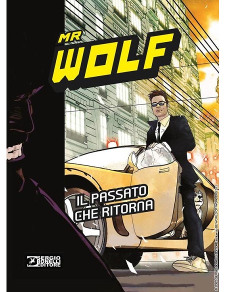 MR WOLF - IL PASSATO CHE RITORNA