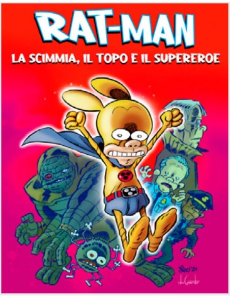 RAT-MAN - LA SCIMMIA, IL TOPO E IL SUPEREROE