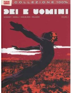 DEI E UOMINI 2 - 100% PANINI COMICS