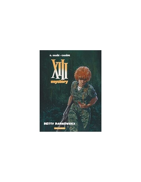 XIII MYSTERY 7 - BETTY BARNOWSKY
