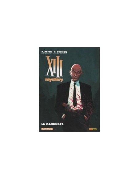 XIII MYSTERY 1 - LA MANGUSTA