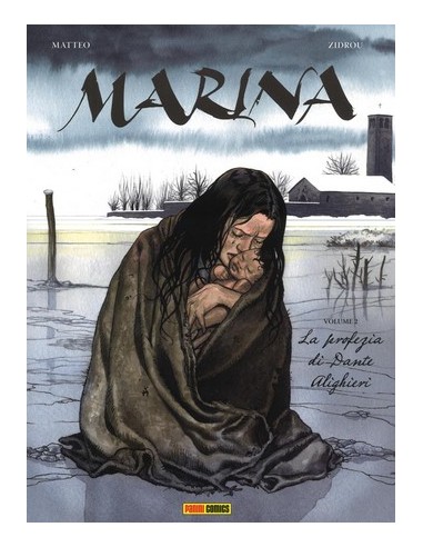 MARINA 2 - LA PROFEZIA DI DANTE ALIGHIERI