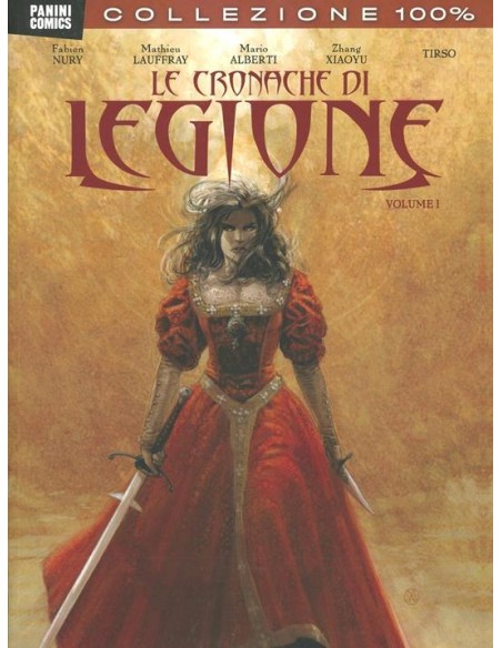 LE CRONACHE DI LEGIONE - LIBRO 1 - 100% PANINI COMICS
