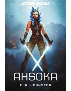 STAR WARS ROMANZI AHSOKA