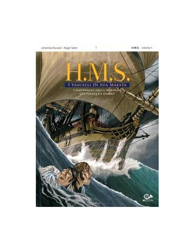 H.M.S. I VASCELLI DI SUA MAESTA` 1 - (DI 3)