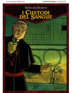 I CUSTODI DEL SANGUE 2 - (DI 2) - TRIANGOLO SEGRETO TERZA...