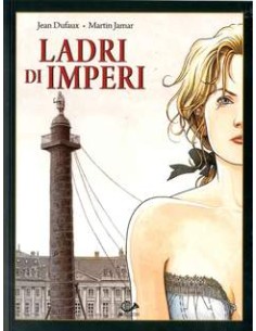 LADRI DI IMPERI 3 - (di 3)