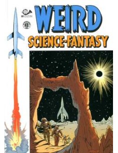 WEIRD SCIENCE AND FANTASY - BIBLIOTECA EC COMICS