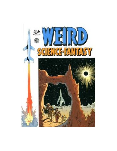 WEIRD SCIENCE AND FANTASY - BIBLIOTECA EC COMICS