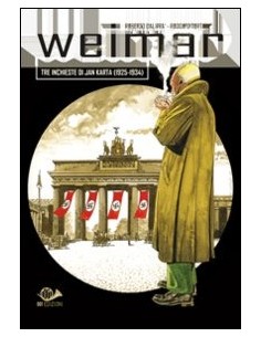 WEIMAR TRE INCHIESTE DI JAN KARTA 1925-1934 1