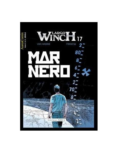 LARGO WINCH 17 - AUREACOMIX 19