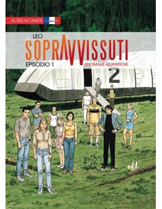 SOPRAVVISSUTI - ANOMALIE QUANTICHE 1